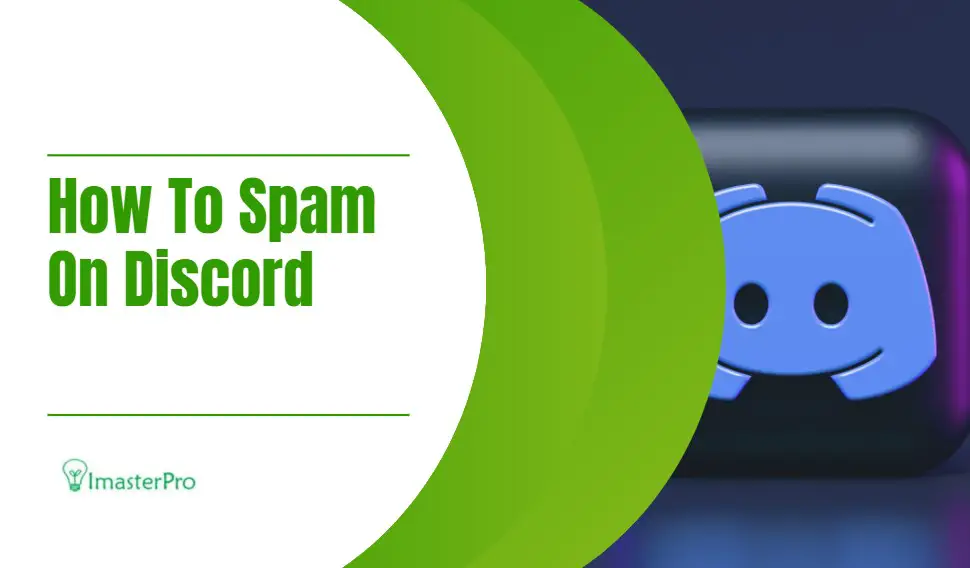 How To Spam On Discord