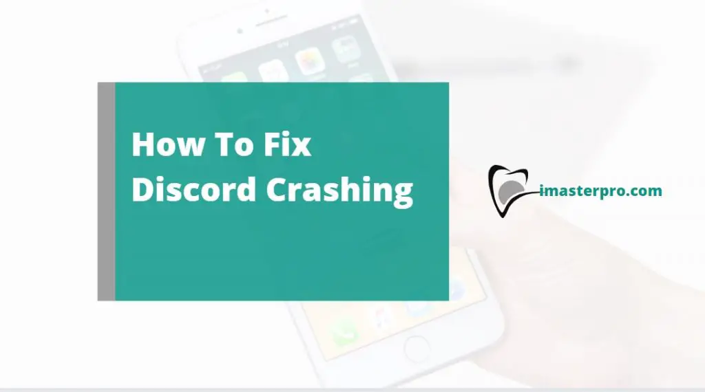 How To Fix Discord Crashing